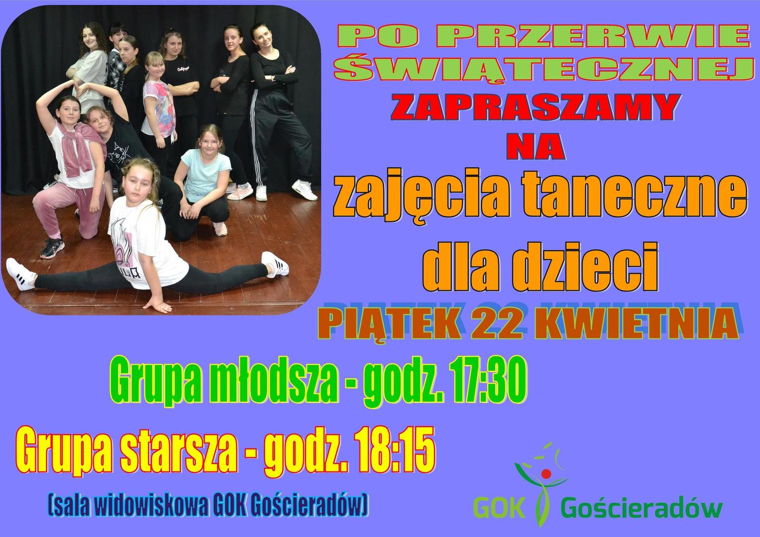 Na zdjęciu grupa dzieci uczestniczących w zajęciach tanecznych wraz z instruktorkami oraz logotyp organizatora