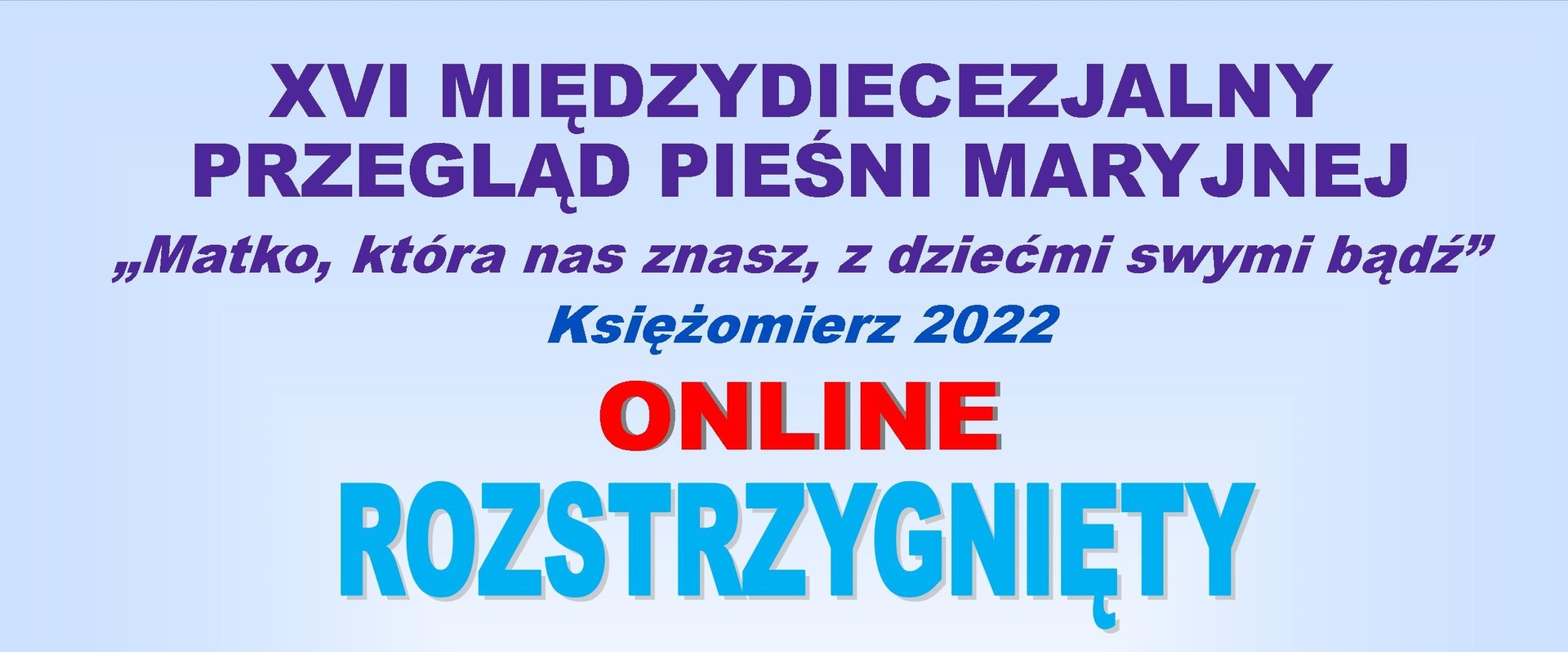 Na błękitnym tle napisy