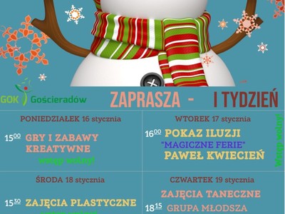 Na niebieskim tle bałwan zapraszający na ferie w pierwszym tygodniu