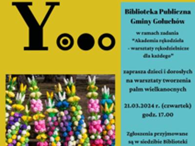 Plakat Warsztaty tworzenia palm wielkanocnych