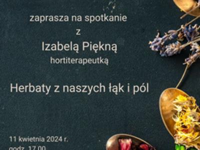 Plakat. Herbata z naszych łąk i pól.