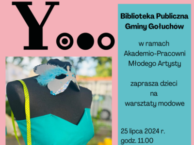 Plakat Warsztaty modowe. Akademio-Pracownia Młodego Artysty
