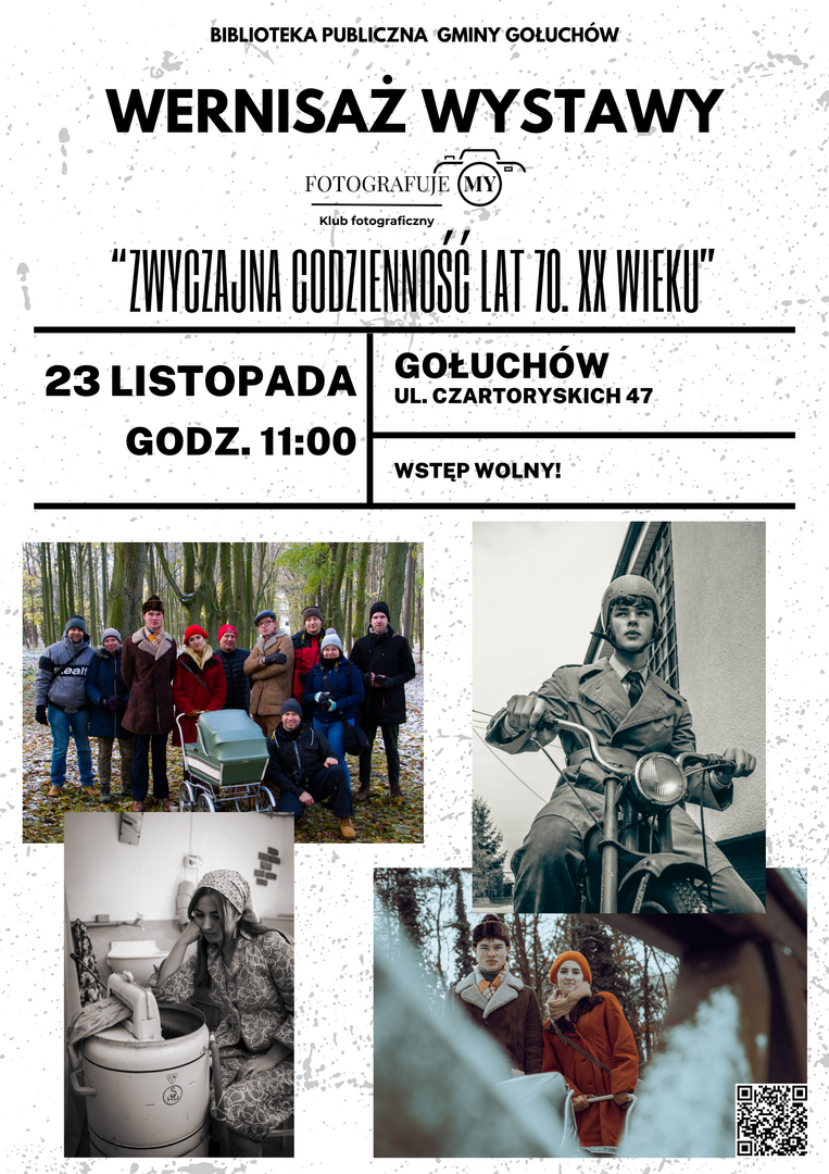 Plakat Wernisaż wystawy "Zwyczajna codzienność lat 70. XX wieku"