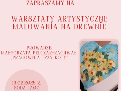 Plakat Walentynkowe warsztaty artystyczne malowania na drewnie