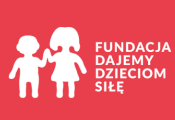 DAJEMY_DZIECIOM_SIŁĘ