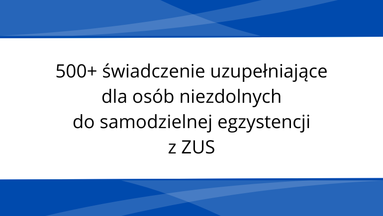 16_500+swiadczenieuzupelniajace_banner.png [770x435]