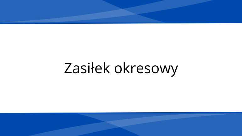 4_zasilekokresowy_banner.png [770x435]