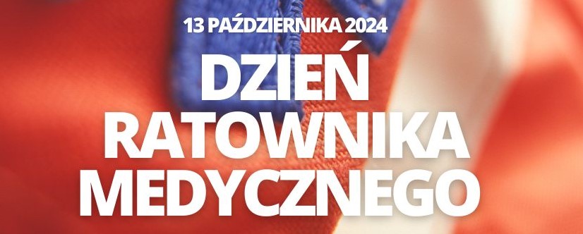 Plakat z okazji Dnia Ratownika Medycznego