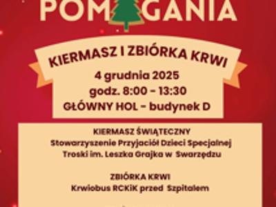 Magia Pomagania. 4 grudnia godzina 8:00 - 13:30. Kiermasz świąteczny, krwiobus. Plakat zapowiadający wydarzenie