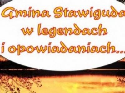 Baner z napisem „Gmina Stawiguda w legendach i opowiadaniach”