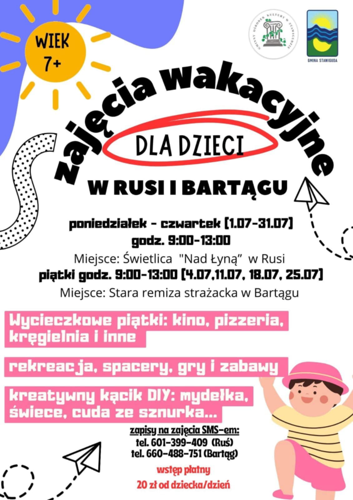 plakat zapisy na zajęcia wakacyjne w Rusi i w Bartągu