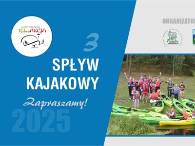 Spływ kajakowy realizowany w ramach RekreAKCJI rzeką Łyną/ 31.08.2025
