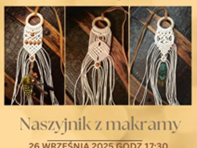 Zapisy na warsztaty - naszyjnik z makramy w świetlicy w  Bartągu