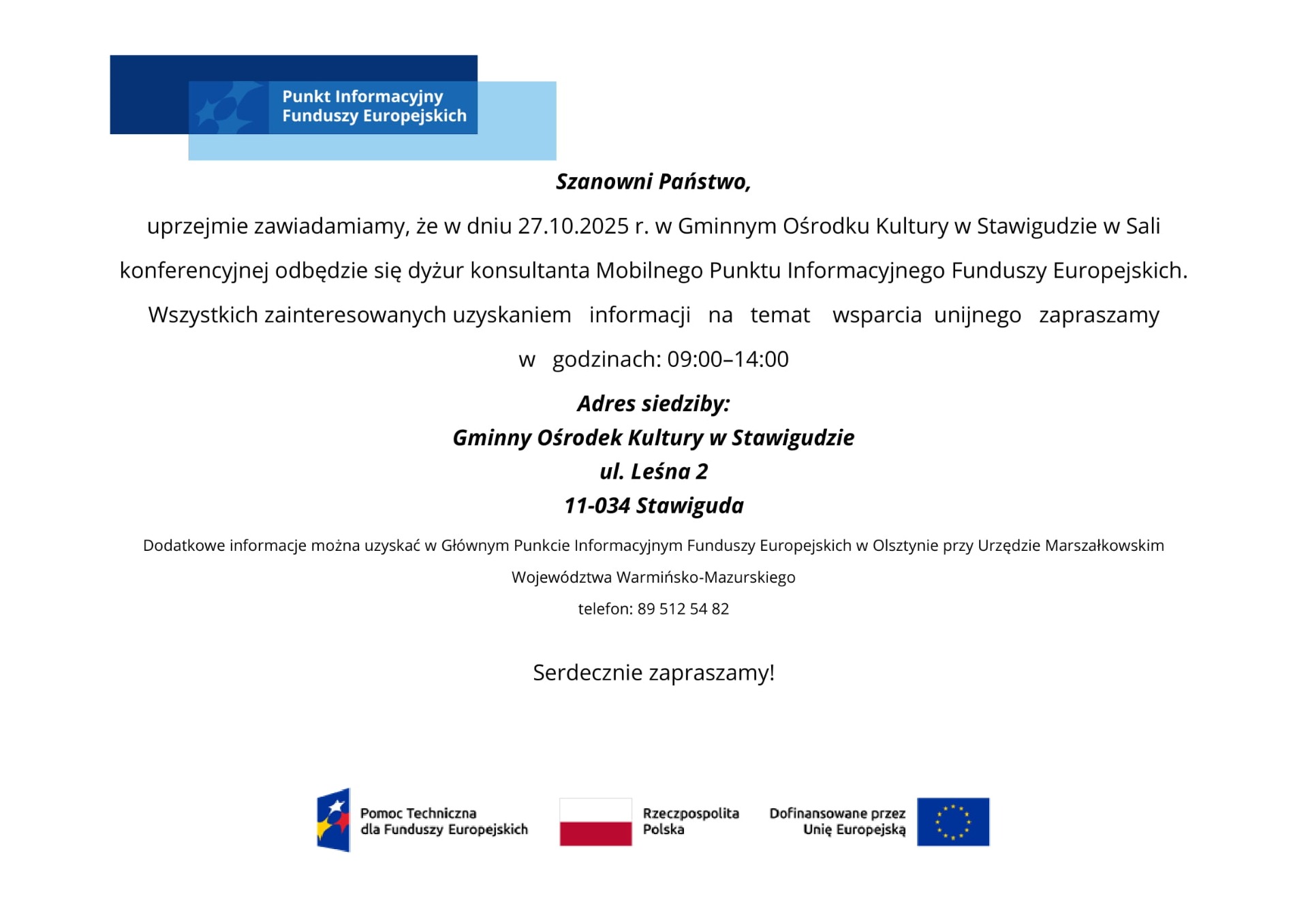 Dyżur konsultanta Mobilnego Punktu Informacyjnego Funduszy Europejskich