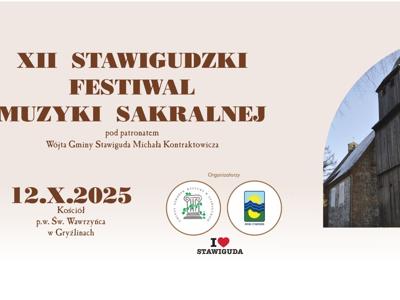 Filmowa relacja z XII Stawigudzkiego Festiwalu Muzyki Sakralnej w Gryźlinach 2025
