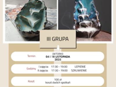 Warsztaty Ceramiczne/Grupa III