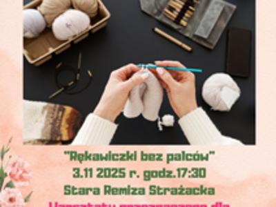 Zapisy na warsztaty szydełkowania w Bartągu