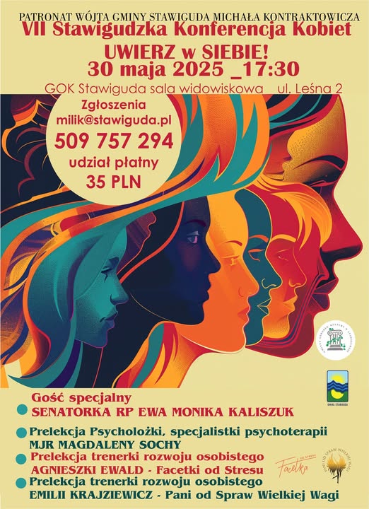 plakat o treści VII STAWIGUDZKA KONFERENCJA KOBIET – UWIERZ W SIEBIE