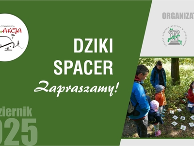 DZIKI SPACER realizowany w ramach RekreAKCJI/ Pluski/ 04.10.2025