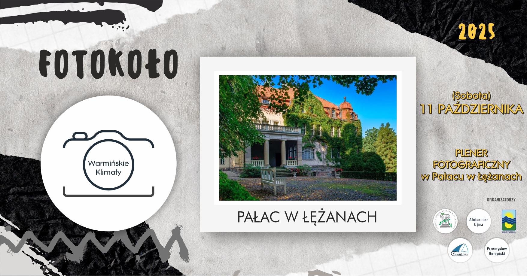 FOTOKOŁO Warmińskie Klimaty/ PLENER FOTOGRAFICZNY/ PAŁAC W ŁĘŻANACH / 11.10.2025