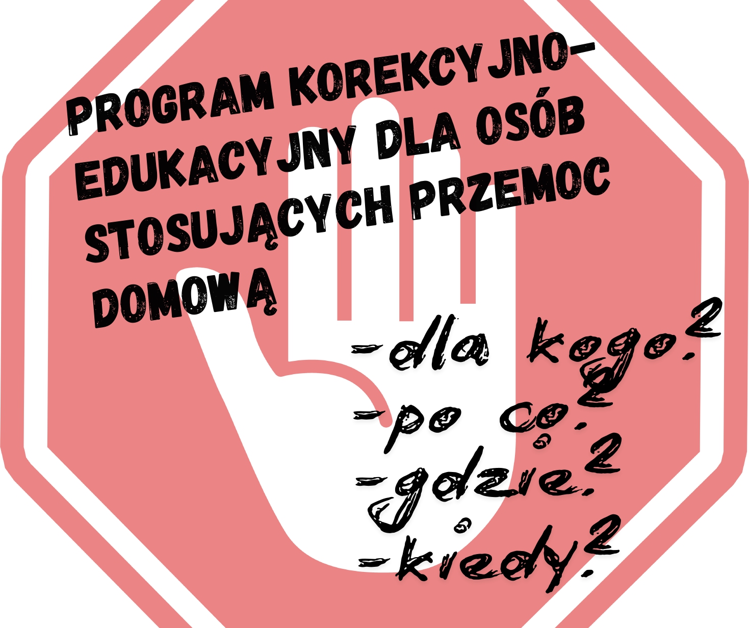 Program korekcyjno-edukacyjnym dla osób stosujących przemoc domową