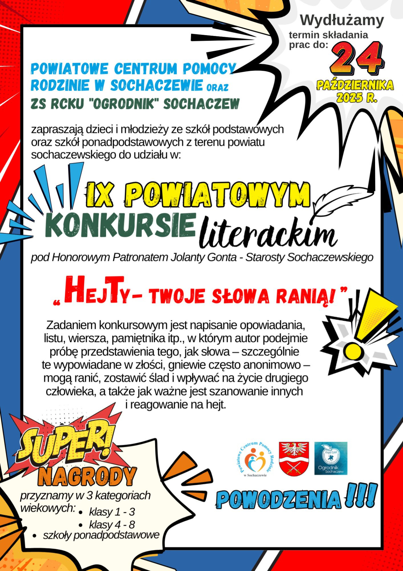 Plakat informujący o wydłuzeniu terminu składania prac w konkursie literackim