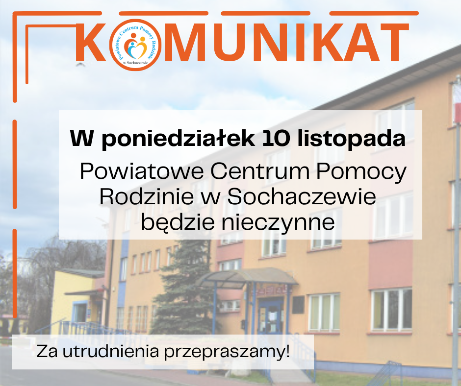 komunikat informujący o dniu wolnym 10 listopada