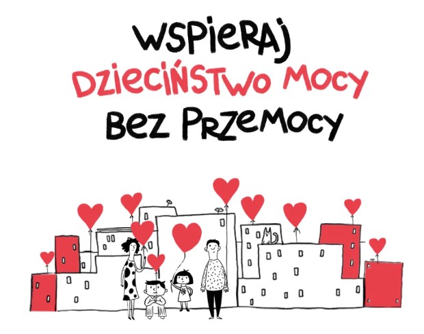Hasło kampanii Wspieraj Dzieciństwo Mocy bez Przemocy