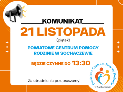 21 listopada PCPR w Sochaczewie czynny do 13:30