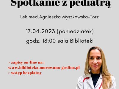 plakat zapraszający na spotkanie z pediatrą, w tle lekarz