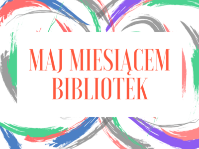 na białym tle pomarańczowy napis maj miesiącem bibliotek