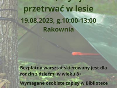plakat informacyjny o spotkaniu survivalowym 19 sierpień 2023 roku, godzina 10 w Rakowni