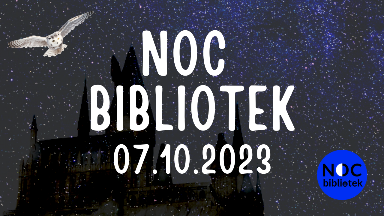 biały napis noc bibliotek na granatowym tle. poniżej data 7.10.2023