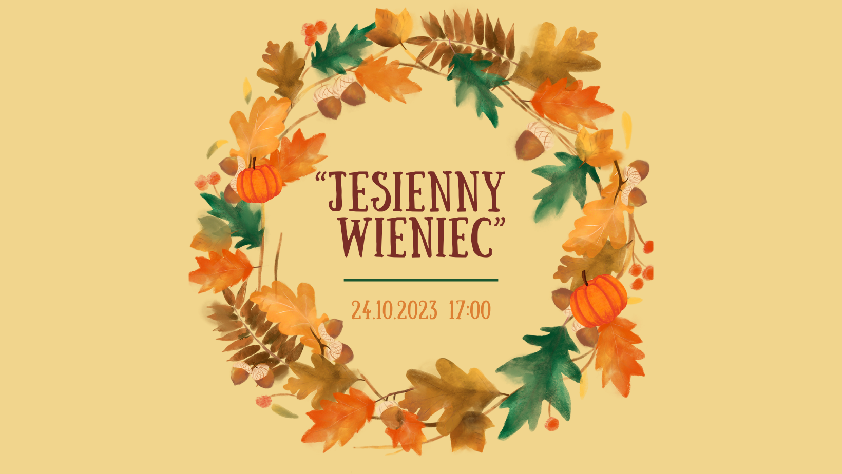 Grafika wieńca z liści a w nim napis jesienny wieniec 24.10 17:00