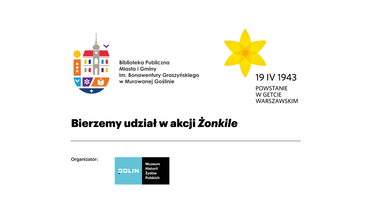 Na grafice logo biblioteki oraz logo akcji żonkile oraz muzeum POLIN