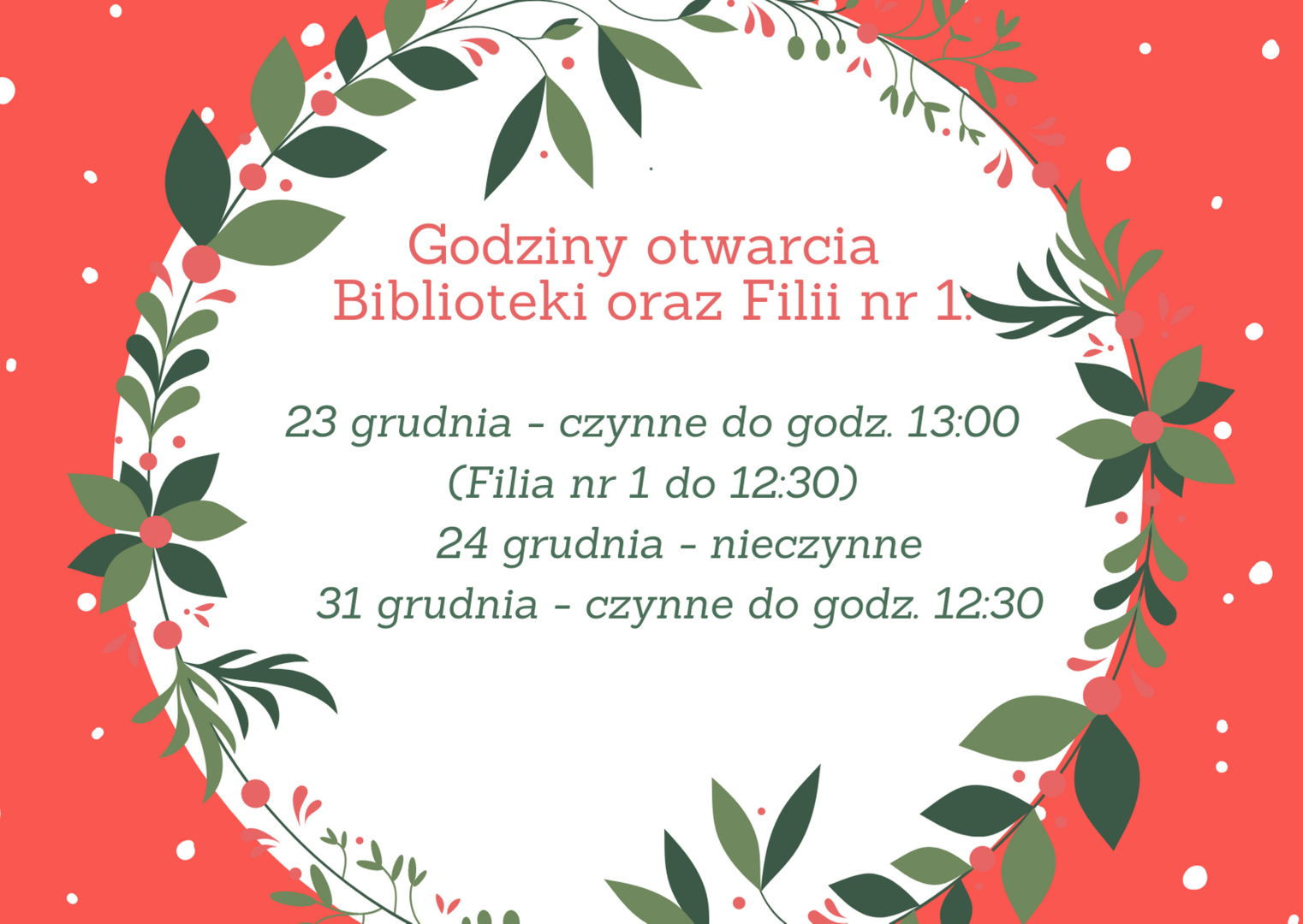 Plakat informujący o godzinach otwarcia w dniach 23, 24 i 31.12.