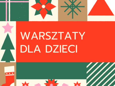 Na czerwonym tle napis warsztaty dla dzieci