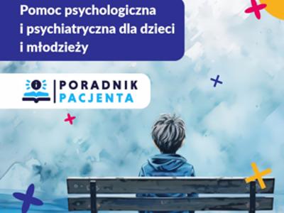 NFZ - Poradnik Pacjenta: Jak pomóc dziecku w kryzysie psychicznym?