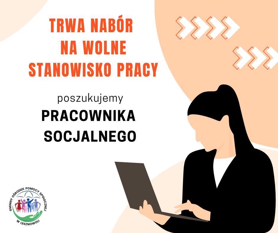 Nabór na Stanowisko Pracownika Socjalnego