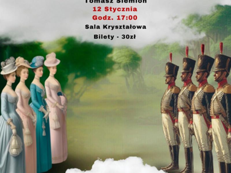 Plakat zapraszający na spektakl teatralny: "Damy i huzary".