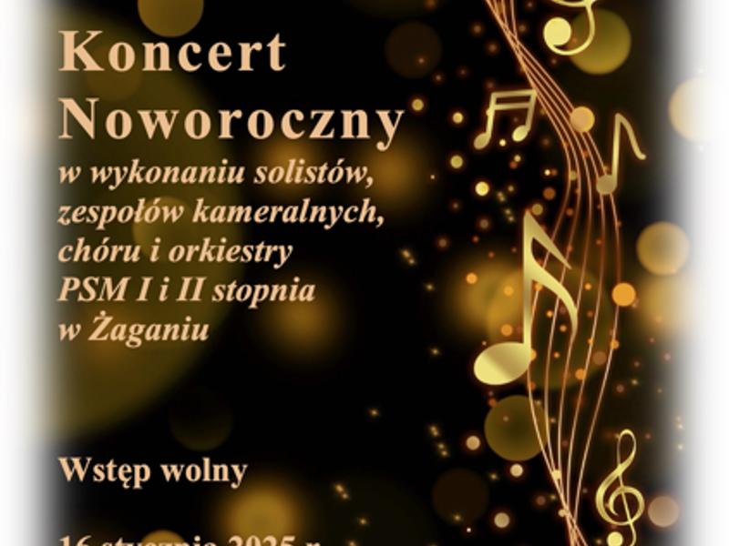 Plakat zapraszający na Koncert Noworoczny Publicznej Szkoły Muzycznej I i II stopnia.