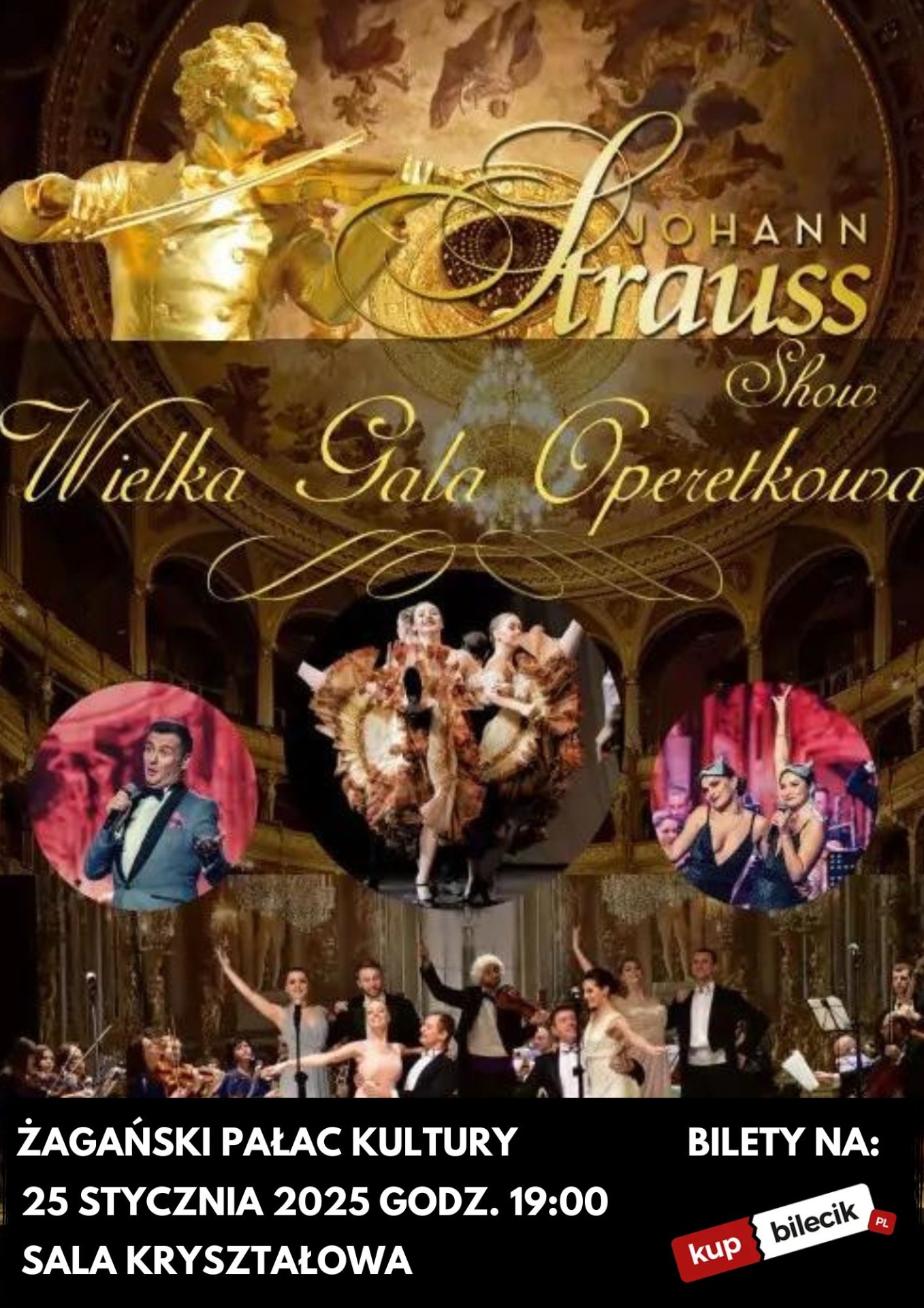 Plakat zapraszający na Wielką Galę Operetkową Johanna Straussa.