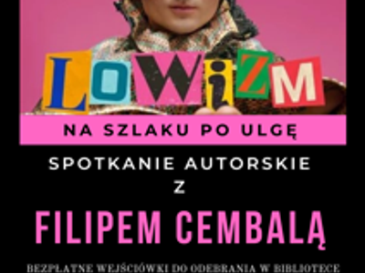 Plakat zapraszający na spotkanie autorskie z Filipem Cembalą.