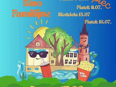 Plakat promujący wakacyjne kino familijne.