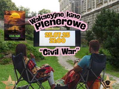 Plakat promujący seans filmu "Civil War" w Wakacyjnym Kinie Plenerowym.
