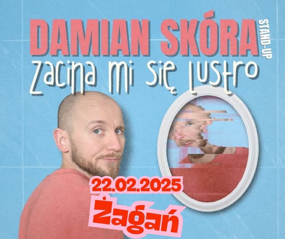 Plakat zapraszający na stand-up Damiana Skóry.