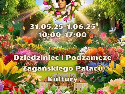 Plakat informacyjny nt. kiermaszu ogrodniczego "Złote Ogrody Księżnej Doroty".