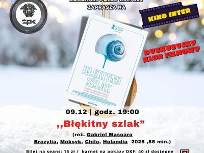 Seans w Kinie Inter "Błękitny szlak"