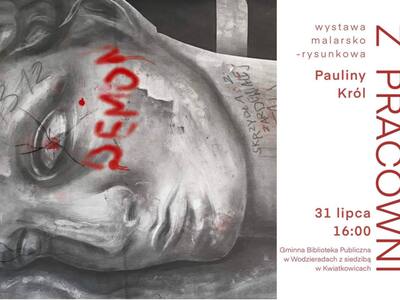 Wystawa malarsko - rysunkowa