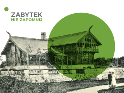 “Zabytek - nie zapomnij! Denkmal - denk mal dran!”